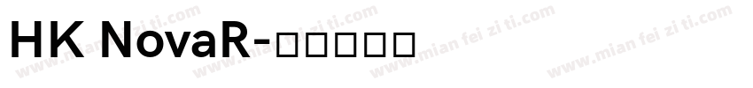 HK NovaR字体转换